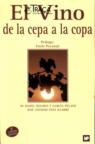 El Vino: de La Cepa a La Copa