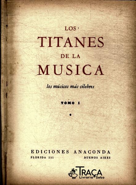 Los Titanes de La Musica Tomo I