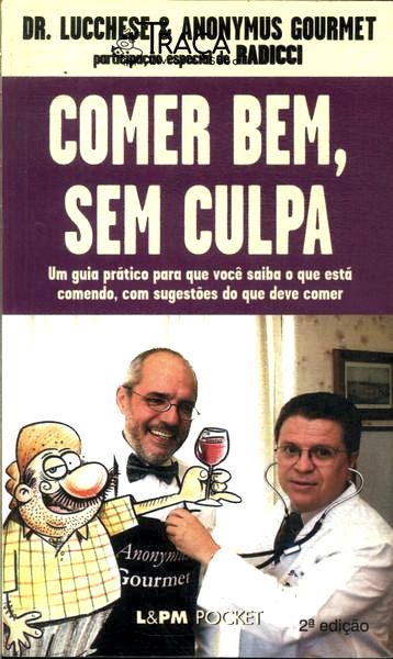 Comer Bem, sem Culpa