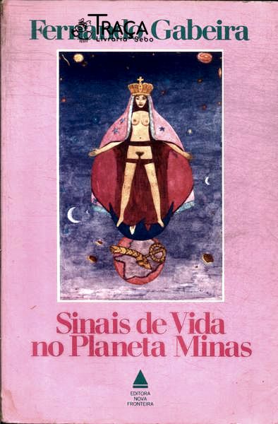 Sinais de Vida No Planeta Minas