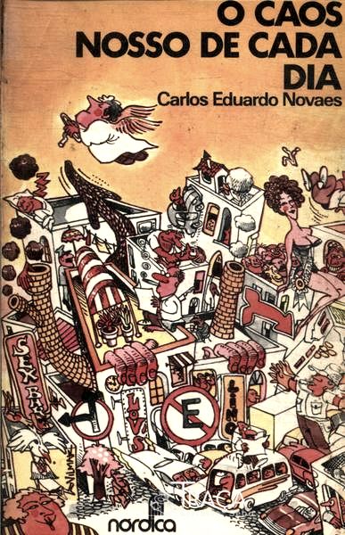 O Caos Nosso de Cada Dia