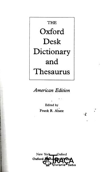 The Oxford Desk Dictionary And Thesaurus (1997)