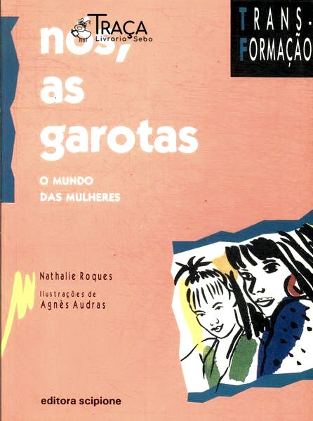 Nós, as Garotas