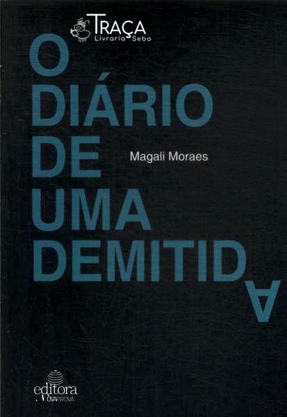 O Diário de Uma Demitida
