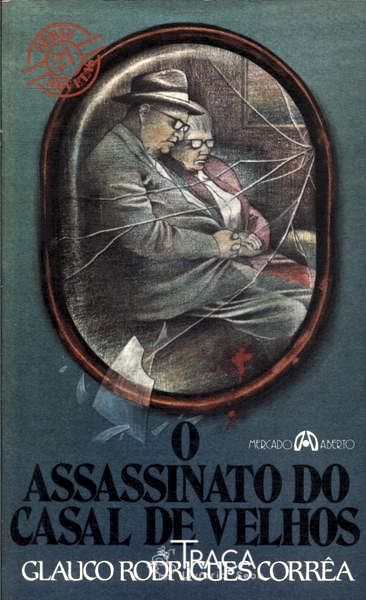 O Assassinato Do Casal De Velhos