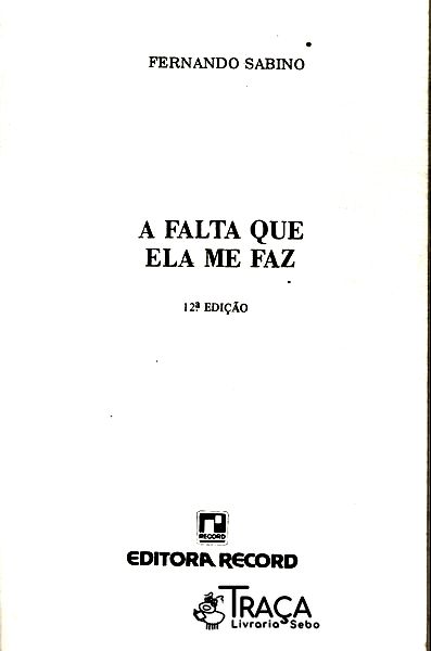 A Falta Que Ela Me Faz