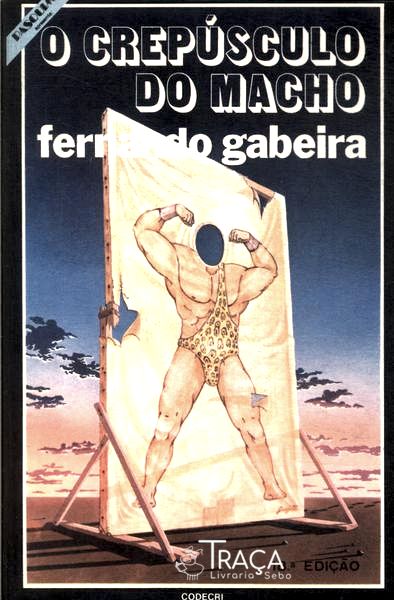 O Crepúsculo do Macho