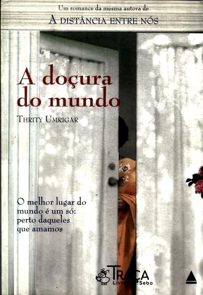 A Doçura do Mundo