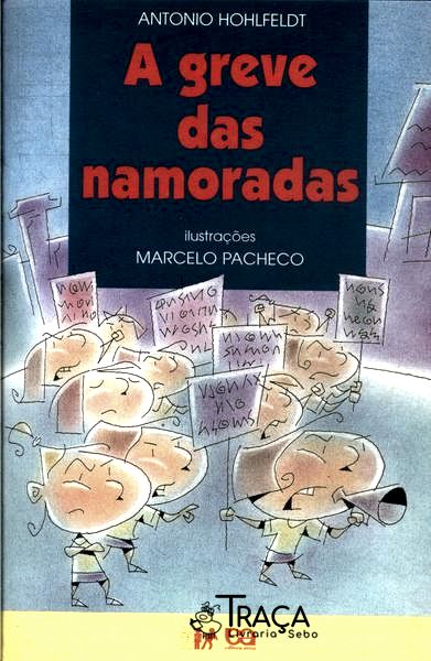 A Greve das Namoradas