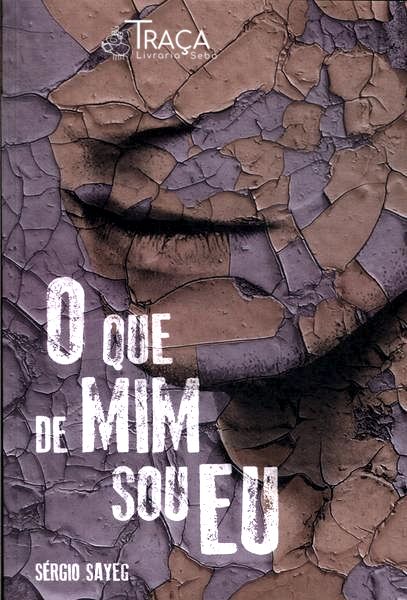 O Que de Mim Sou Eu