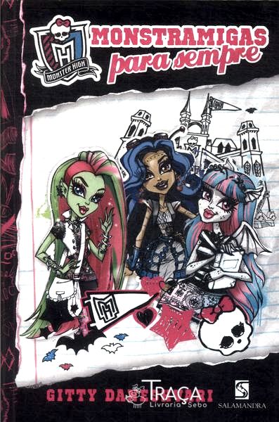 Monster High: Monstramigas para Sempre
