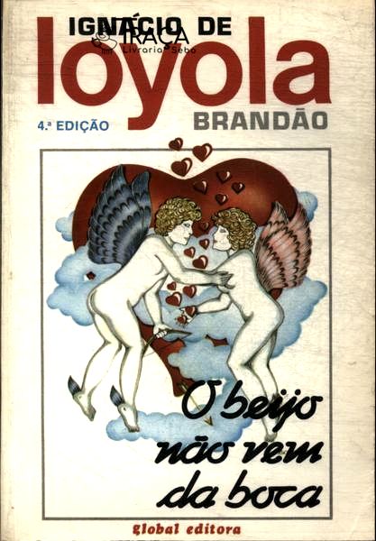 O Beijo Não Vem Da Boca