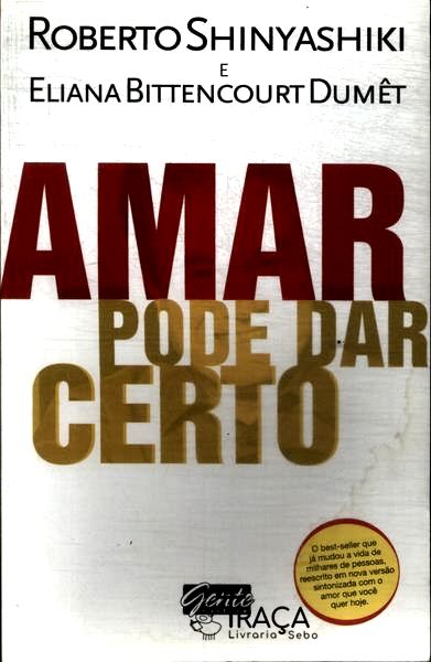 Amar Pode Dar Certo
