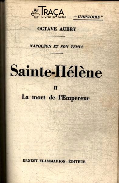 Sainte-hélène Vol 2