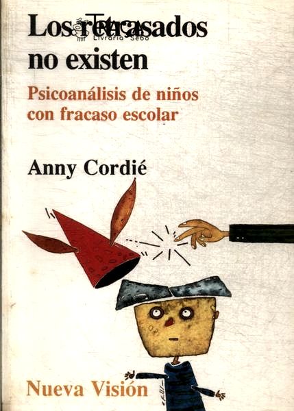 Los Retrasados No Existen