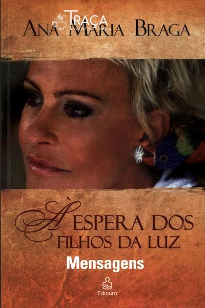 À Espera Dos Filhos Da Luz