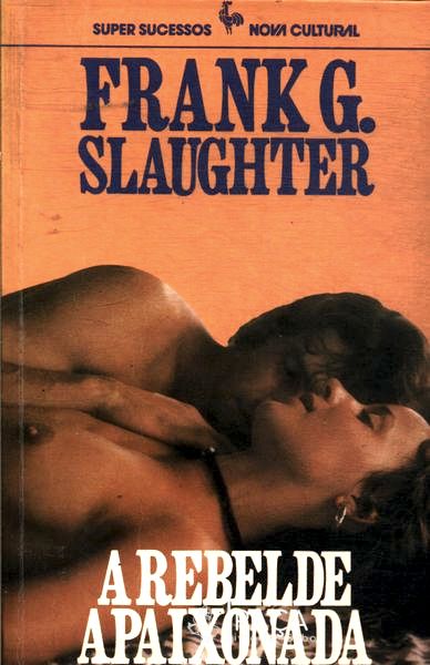 A Rebelde Apaixonada