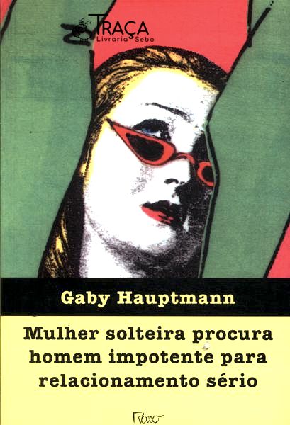 Mulher Solteira Procura Homem Impotente para Relacionamento Sério