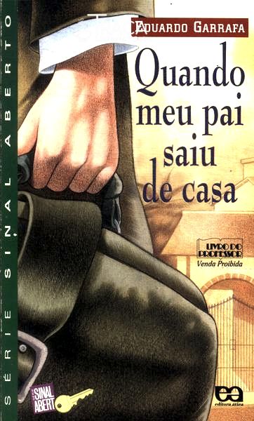 Quando Meu Pai Saiu de Casa