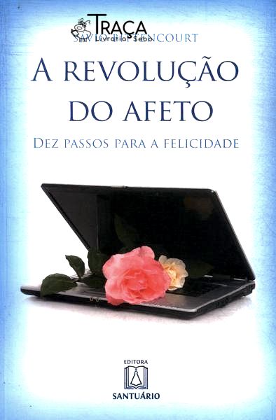 A Revolução do Afeto