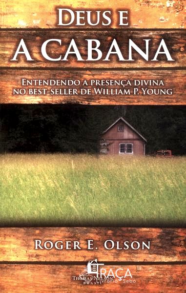 Deus e a Cabana
