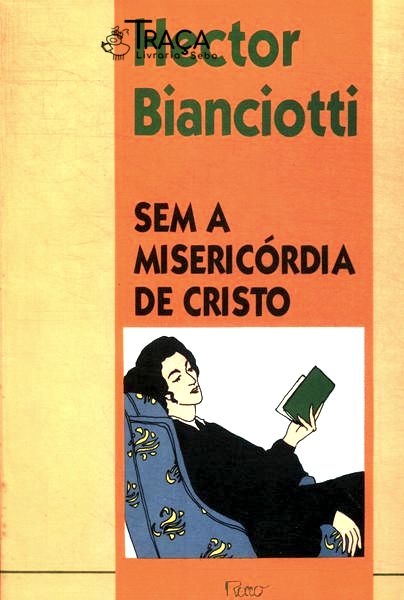 Sem a Misericórdia de Cristo