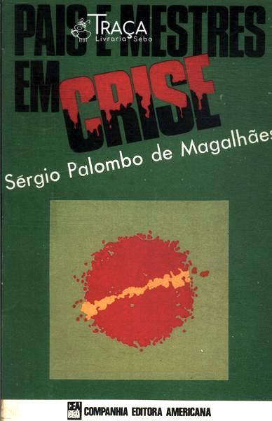 Pais E Mestres Em Crise