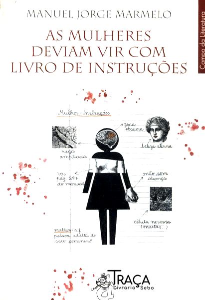 As Mulheres Deviam Vir com Livro de Instruções