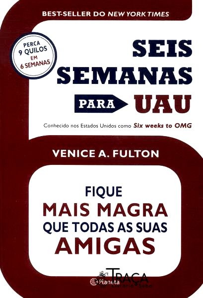 Seis Semanas para Uau