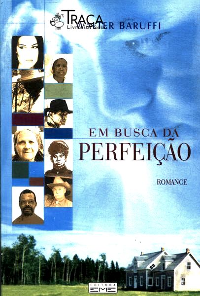 Em Busca da Perfeição