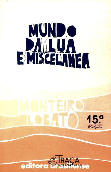 Mundo Da Lua E Miscelânea