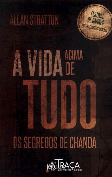 A Vida Acima de Tudo