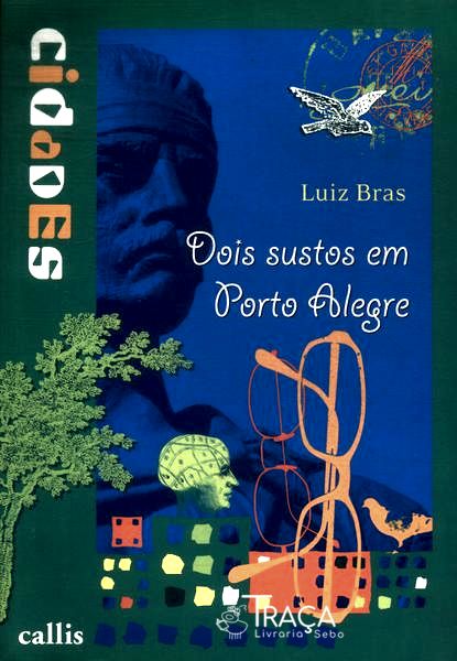 Dois Sustos em Porto Alegre