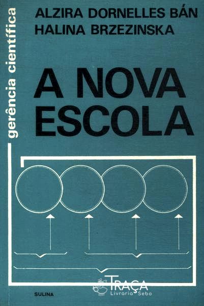 A Nova Escola