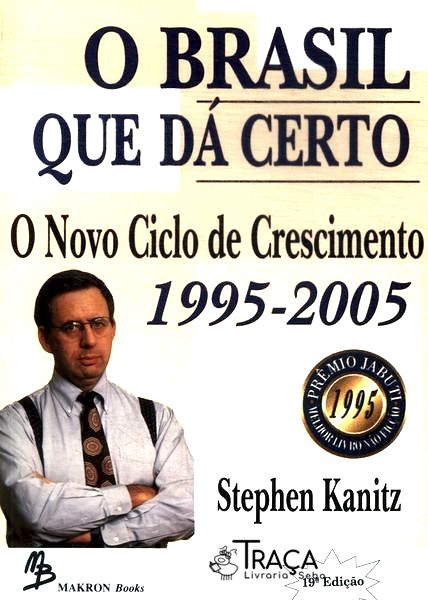 O Brasil Que Dá Certo