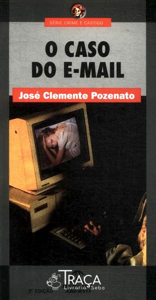 O Caso do E-mail
