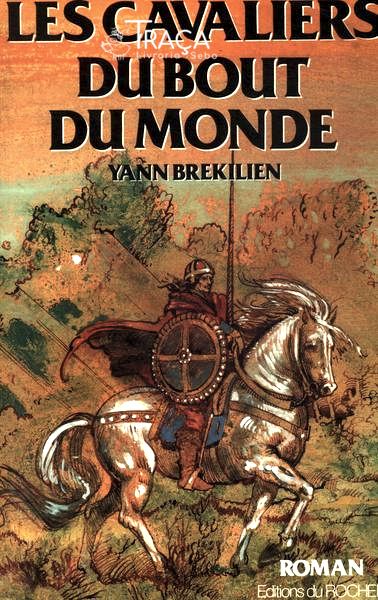 Les Cavaliers Du Bout Du Monde