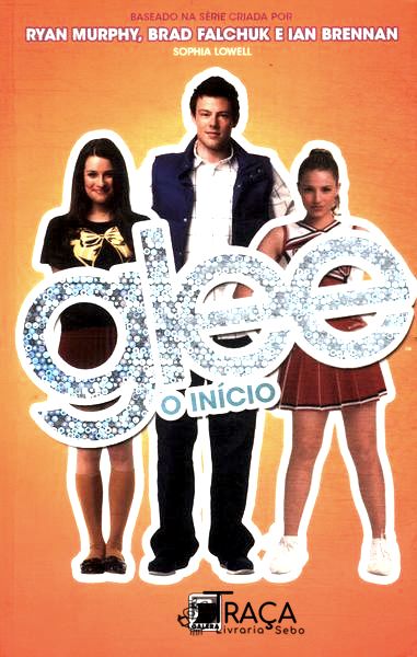 Glee: O Início