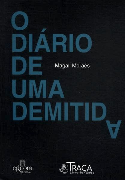 O Diário de Uma Demitida