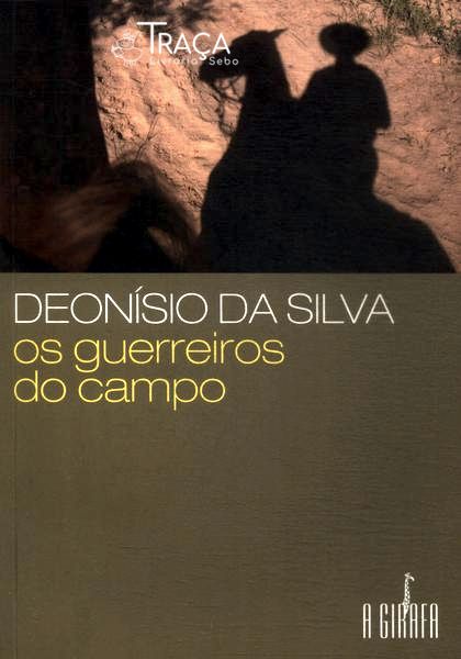 Os Guerreiros do Campo