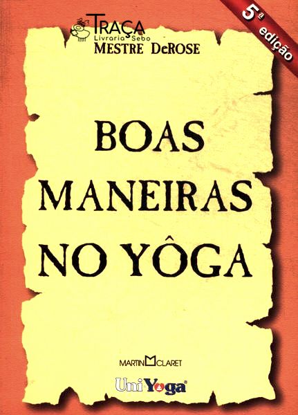 Boas Maneiras No Yôga