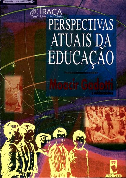 Perspectivas Atuais da Educação