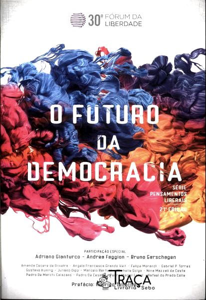 O Futuro da Democracia