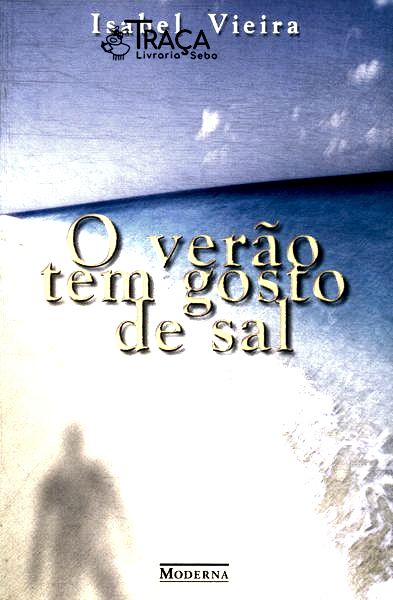 O Verão Tem Gosto de Sal
