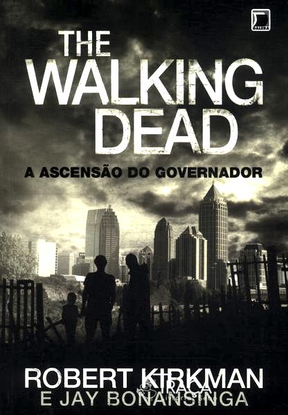 The Walking Dead: a Ascensão do Governador