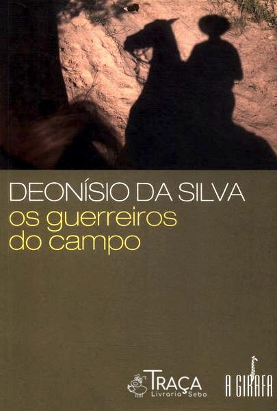 Os Guerreiros do Campo
