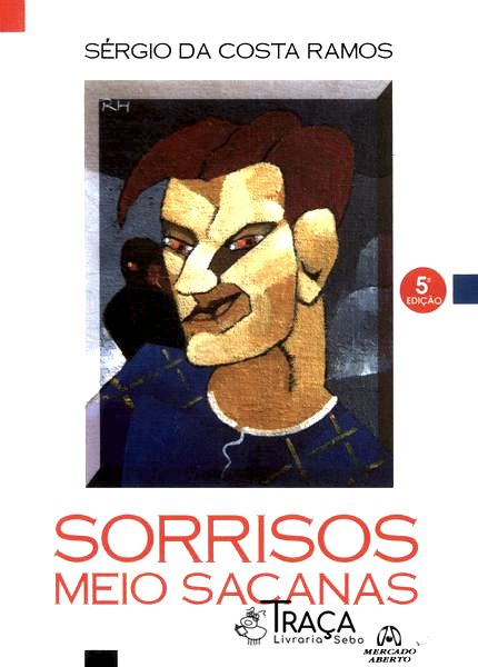 Sorrisos Meio Sacanas