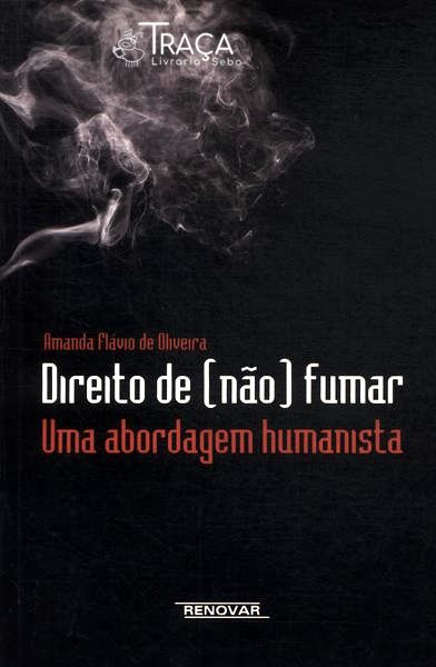 Direito de (não) Fumar