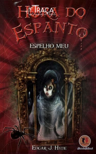 Hora do Espanto: Espelho Meu