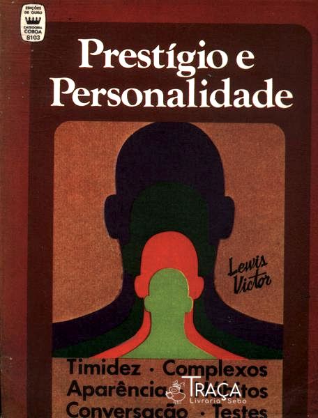 Prestígio e Personalidade